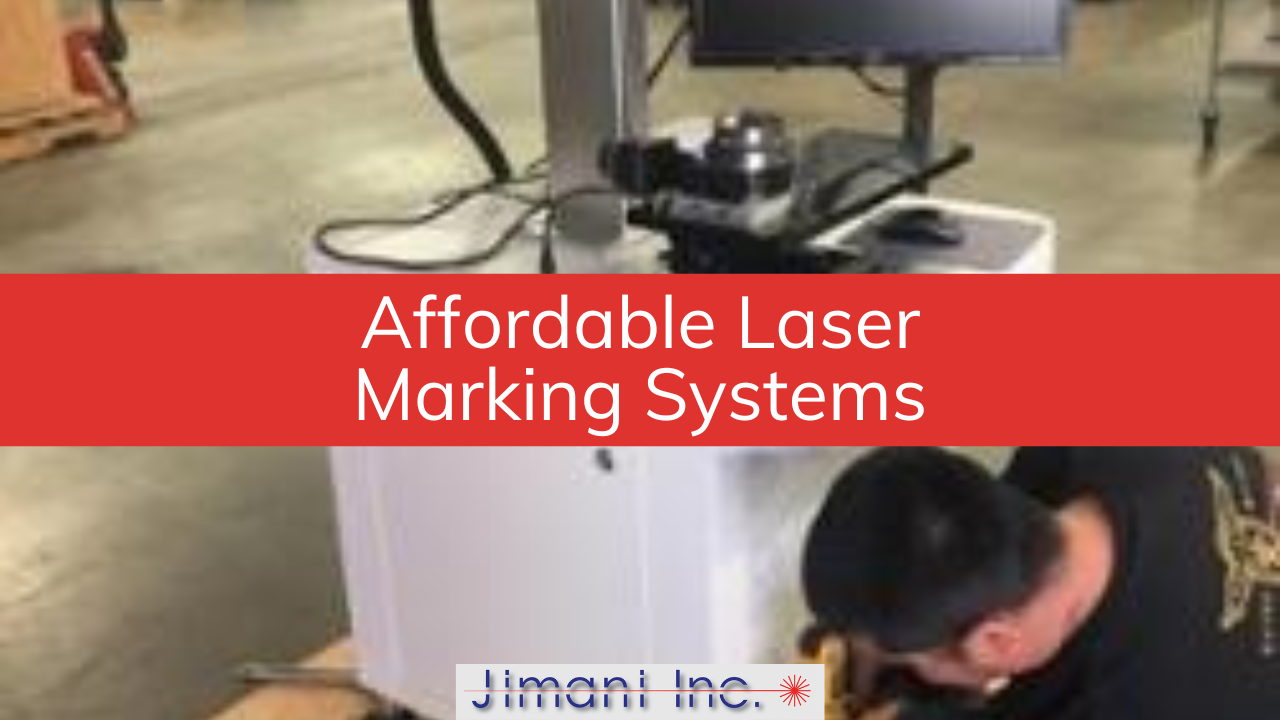 Affordable Laser Marking Systems