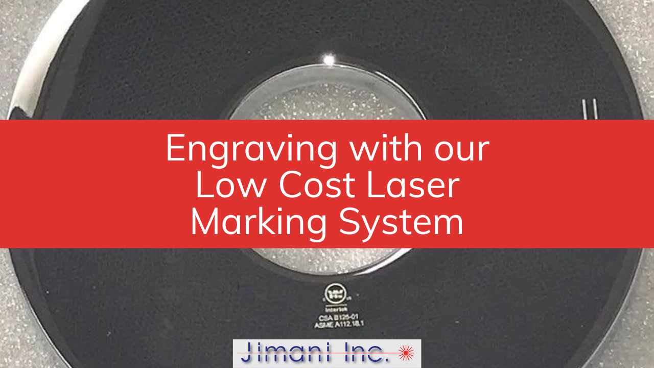 Engraving with our Low Cost Laser Marking System