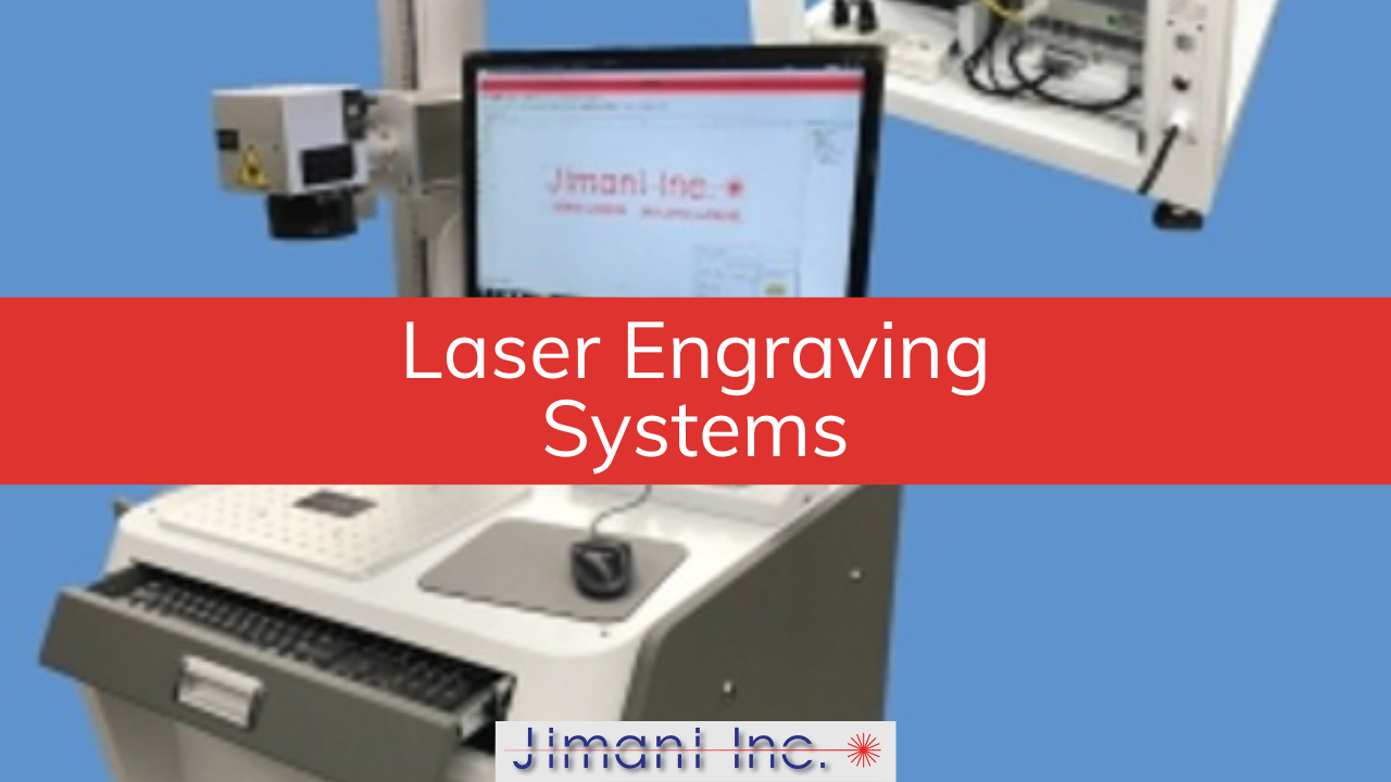 Laser Engraving Systems