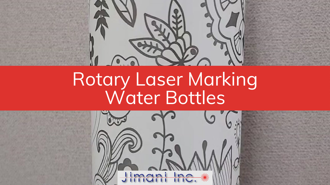 Rotary Laser Marking Water Bottles
