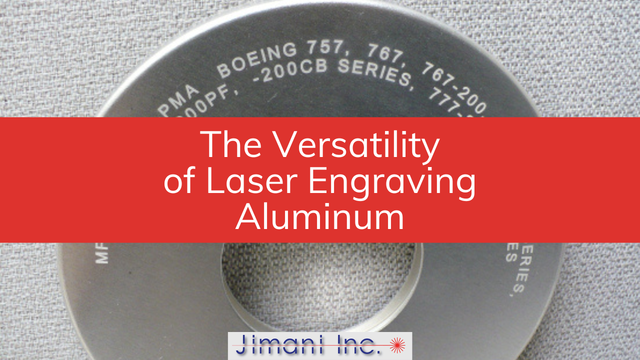 The Versatility of Laser Engraving Aluminum